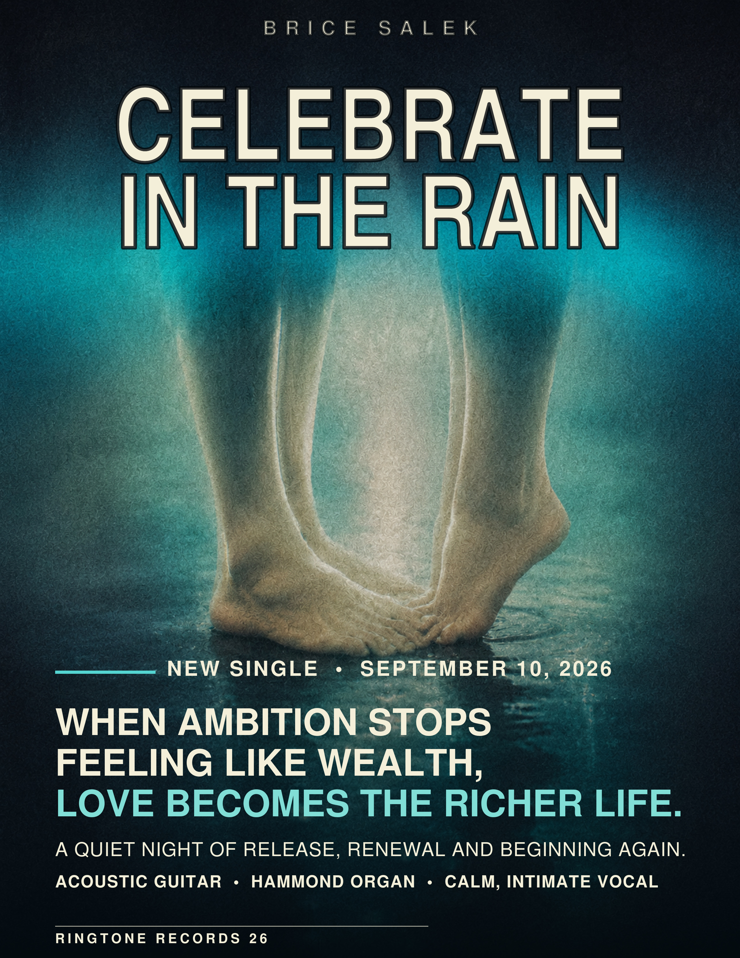 Official one-sheet for Celebrate in the Rain by Brice Salek