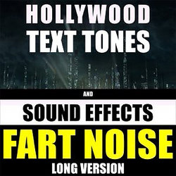 Cover artwork for Fart Noise Long Version by Hollywood Text Tones And Sound Effects
