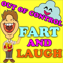 Original cover art for Out of Control Fart and Laugh by Funny Phone Calls
