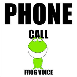 Original cover art for Phone Call Frog Voice by My Funny Telephone Phone