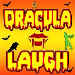Cover artwork for Dracula Laugh by Vampire Halloween