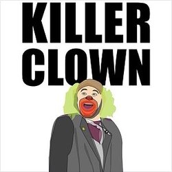 Cover artwork for Killer Clown by Vampire Halloween