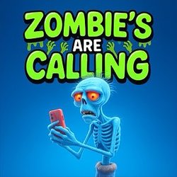 Cover artwork for Zombie's Are Calling by Vampire Halloween