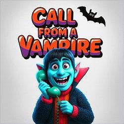 Cover artwork for Call From a Vampire by Vampire Halloween