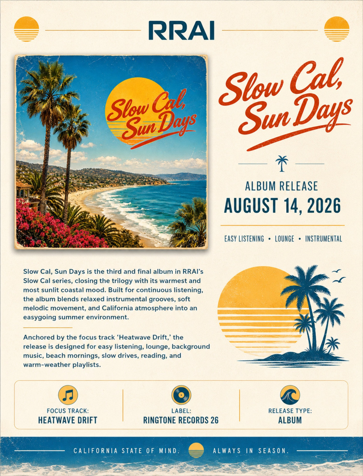 RRAI Slow Cal, Sun Days release one-sheet with album art, August 14, 2026 date, lounge genre and Heatwave Drift focus track.