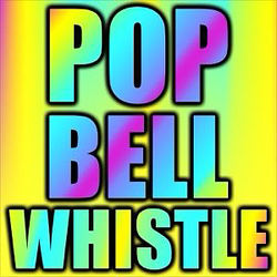 Cover artwork for Pop Bell Whistle by Text Tones For Phones