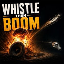 Cover artwork for Whistle Then Boom by Hook Craft
