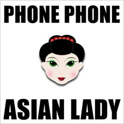 Phone Phone Asian Lady ringtone cover by Asian Lady Phone