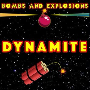Dynamite ringtone by Bombs And Explosions