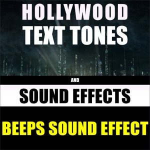 Beeps Sound Effect ringtone by Hollywood Text Tones And Sound Effects