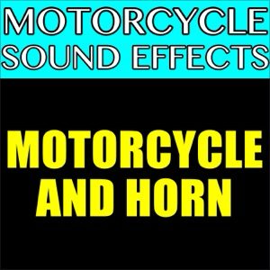 Motorcycle and Horn (Text Tone) text tone by Motorcycle Sound Effects