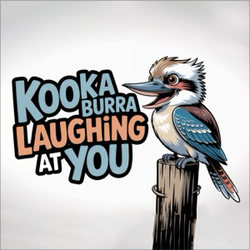 Kookaburra Laughing at You ringtone by The Screaming Chicken